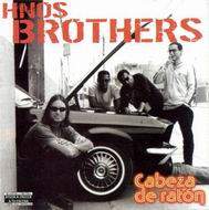 Hnos. Brothers - Cabeza de Ratn (2002)